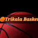 Και το όνομα αυτής … «Trikala Basket»